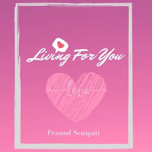 Living For You