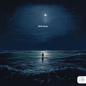 Drift Away