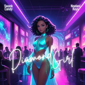 Diamond Girl (feat. Noelani Keys)