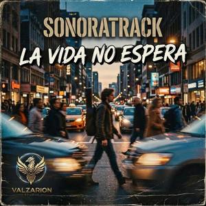 La vida no espera (Motivacional)