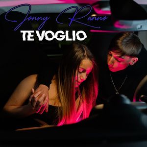 Te Voglio