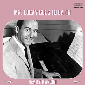 Mr. Lucky Goes Latin Medley: Mr Lucky (Goes Latin) / Lujon / Timpanola / Rain Drops in Rio / Siesta / The Dancing Cat / Cow Bells and Coffee Beans / The Sound of Silver / Tango Americano / No-Cal Sugar Loaf / Blue Mantilla