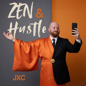 Zen & Hustle