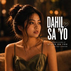 Dahil Sa 'Yo