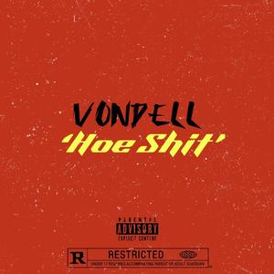 Hoe Shit
