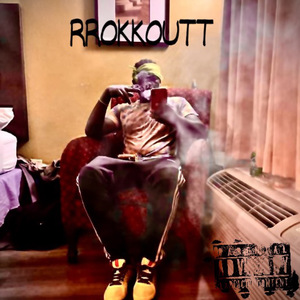 RROKKOUTT