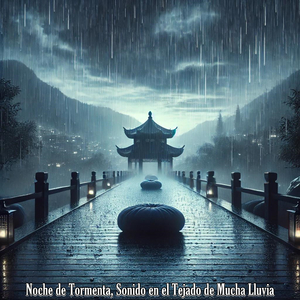 Nubes Oscuras, Sonido en el Tejado de Mucha Lluvia