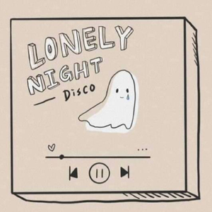 Lonely Night Disco