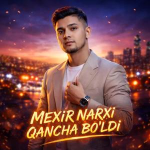 Mehr narhi qancha bo'ladi