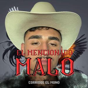 El Mencionado Malo