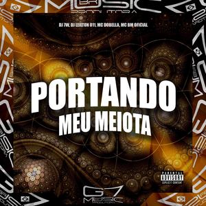 Portando Meu Meiota