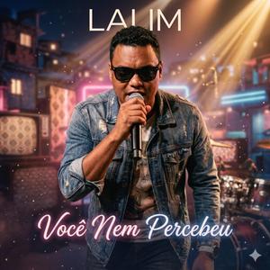 Você nem percebeu