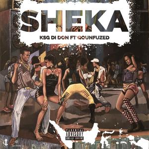 Sheka Re-Up (feat. Qounfuzed)