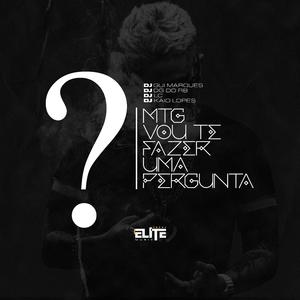 MTG VOU TE FAZER UMA PERGUNTA