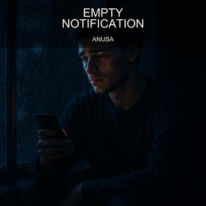 Empty Notification
