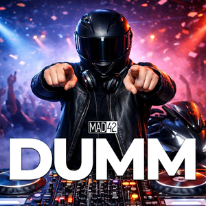 Dumm