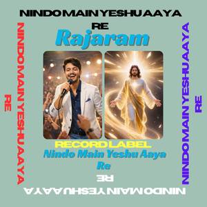 Nindo Main Yeshu Aaya Re