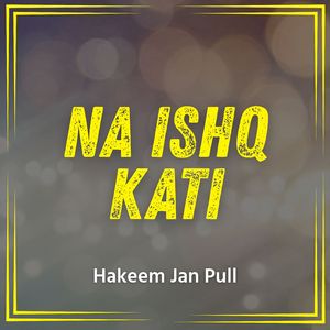 Na Khuda Bakhte