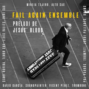 Preludi Jesus' Blood (feat. Lluisax, David García Aparicio, Mireia Tejero & Sergi Rovira)