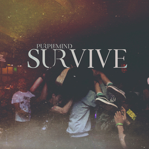 Survive