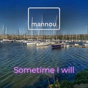 Sometime I will (Instrumental)