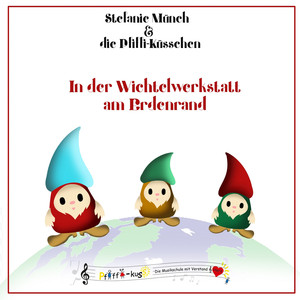 In der Wichtelwerkstatt am Erdenrand