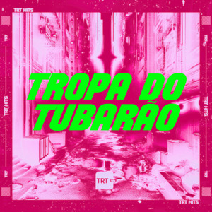 TROPA DO TUBARÃO