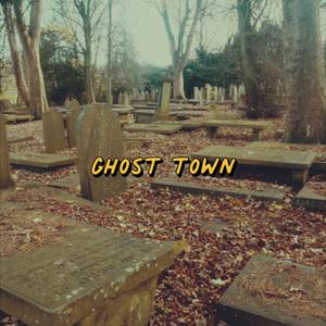 Ghost Town