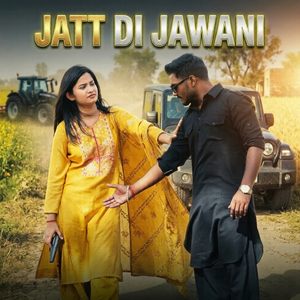 Jatt Di Jawani