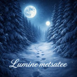 Lumine metsatee