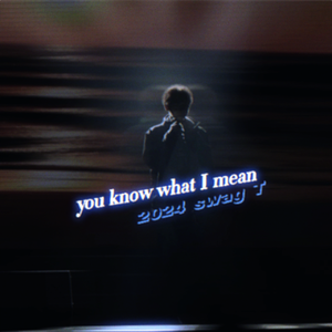 you know what I mean