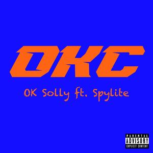 OKC (feat. Spylite)