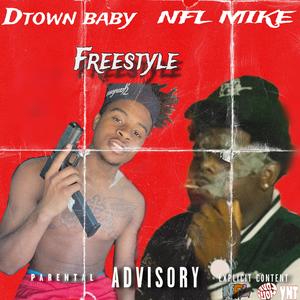 Freestyle (feat. NFL mike)