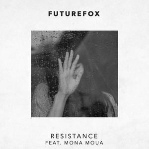 Resistance (feat. Mona Moua)