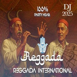 Reggada + Party Hssab