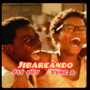JIBAREANDO (feat. Yvng R)