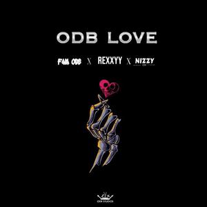 ODB Love (feat. Fam ODB & NizzyODB)