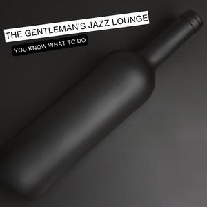 The Squeeze (feat. The Gentleman's Jazz Club)