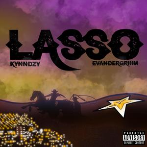 Lasso (feat. Evander Griiim) (Remix)