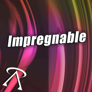 Impregnable