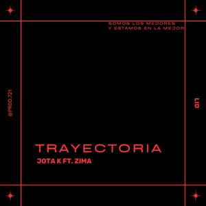 Trayectoria (feat. Zima)