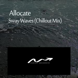 Sway Waves (Chillout Mix)