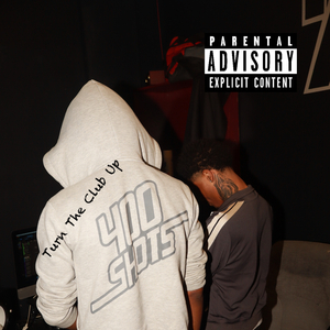 Turn The Club Up (feat. Corey Cartel)
