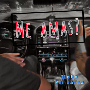 Me Amas?