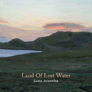 Land Of Lost Water