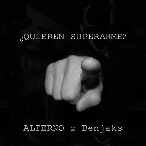 ¿Quieren Superarme?
