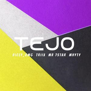Tejo (feat. Triix, Mr7 star & Mhyty)