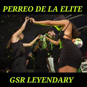 PERREO DE LA ELITE