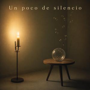 Un poco de silencio