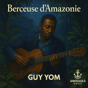 Berceuse d'Amazonie